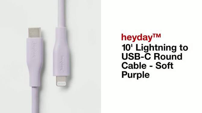 10&#39; Lightning to USB-C Round Cable - heyday&#8482; Soft Purple, 2 of 5, play video