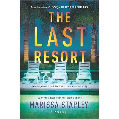 Last Resort - By Marissa Stapley ( Paperback )
