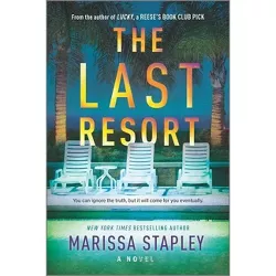 Last Resort -  Original by Marissa Stapley (Paperback)
