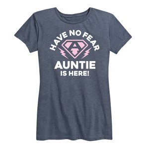 Women's - Instant Message - Have No Fear Auntie Is Here Short Sleeve Graphic T-Shirt - 1 of 4