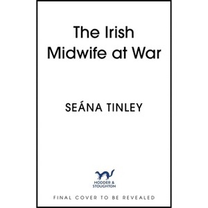 The Irish Midwives Book 2 - by  Seána Tinley (Paperback) - 1 of 1