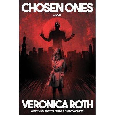 Book Review: Chosen Ones by Veronica Roth — She's Full of Lit