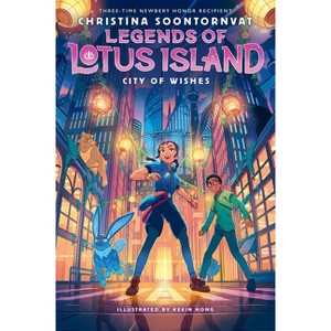 City of Wishes (Legends of Lotus Island #3) - by Christina Soontornvat - 1 of 1