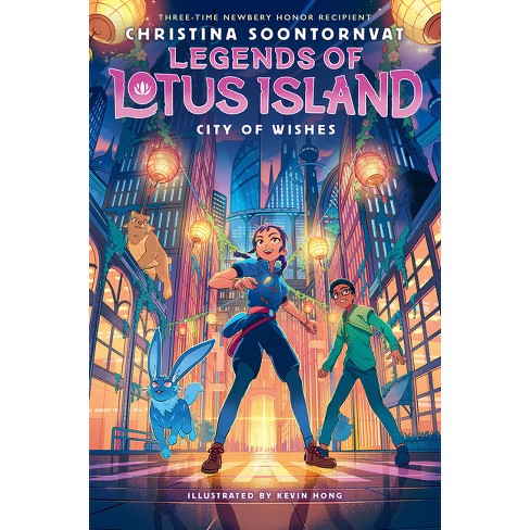 City Of Wishes (legends Of Lotus Island #3) - By Christina