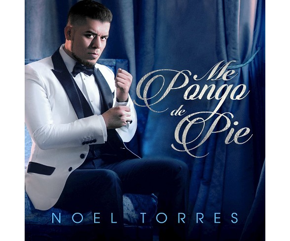 Noel Torres - Me Pongo De Pie