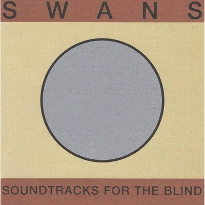 Swans - Soundtracks For The Blind (CD)