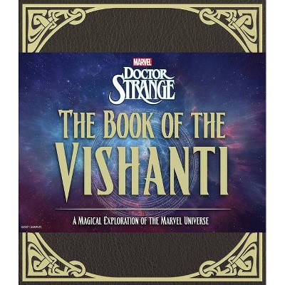 Doctor Strange: The Book of the Vishanti - by  Marvel Entertainment (Hardcover)