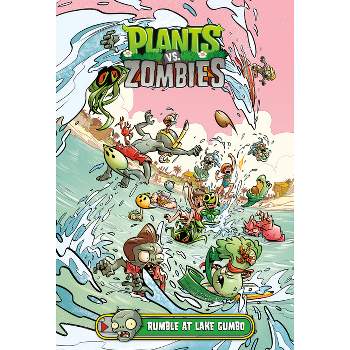 Plants vs. Zombies Volume 10: Rumble at Lake Gumbo - by  Paul Tobin (Hardcover)