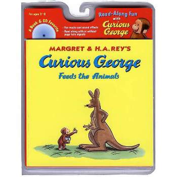 Curious George Feeds the Animals Book & CD - by  H A Rey & Margret Rey (Mixed Media Product)