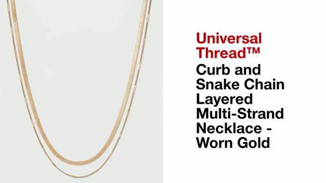 Curb and Snake Chain Layered Multi-Strand Necklace - Universal Thread&#8482; Worn Gold, 2 of 7, play video