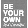 "Be Your Own Kind of Beautiful" Women's Crew Neck Short Sleeve Top - 2 of 2