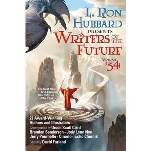 L. Ron Hubbard Presents Writers of the Future Volume 34 - (Paperback) - 1 of 1