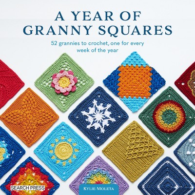 A Year of Granny Squares - by Kylie Moleta (Paperback)