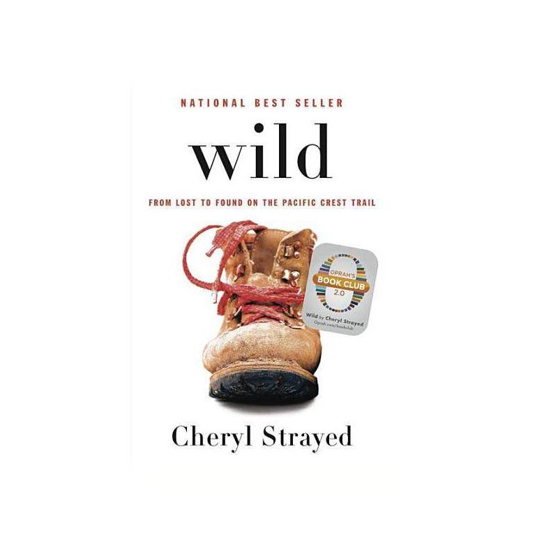 Wild ( Oprahs Book Club 2.0) (Hardcover) by Cheryl Strayed, 1 of 2