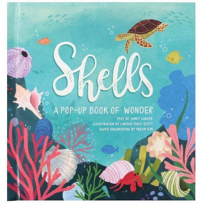 Shells - (4 Seasons of Pop-Up) by  Janet Lawler (Hardcover)