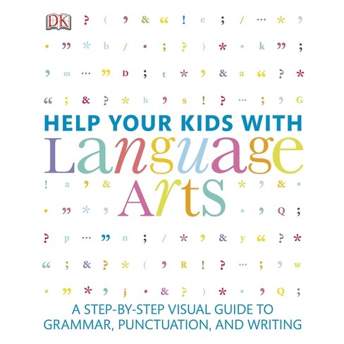 Help Your Kids with Language Arts - (DK Help Your Kids) by DK (Paperback)