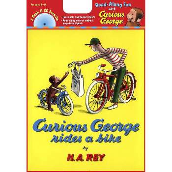 Curious George Rides a Bike Book & CD - by  H A Rey & Margret Rey (Mixed Media Product)
