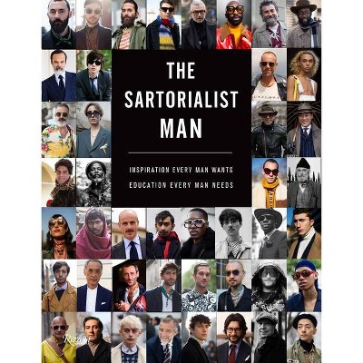 The Sartorialist: Man - by  Scott Schuman (Hardcover)