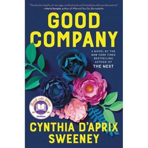 Good Company - by Cynthia D'Aprix Sweeney - 1 of 1