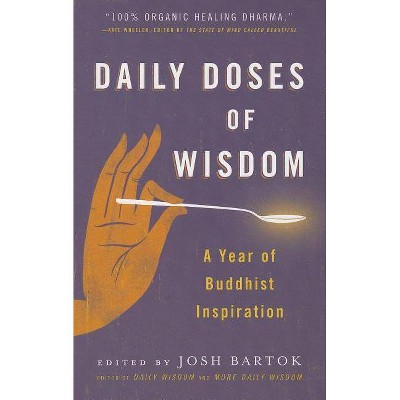 Daily Doses of Wisdom - by  Josh Bartok (Paperback)