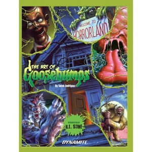 Art of Goosebumps - by  Sarah Rodriguez (Hardcover) - 1 of 1