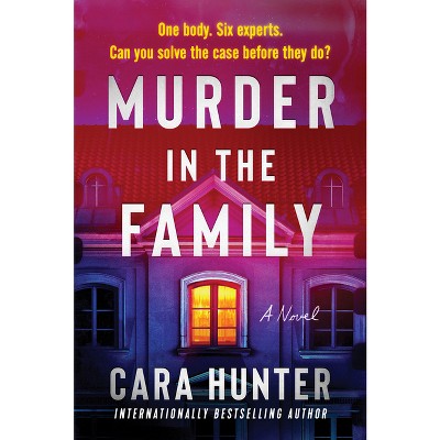 Murder in the Family - by  Cara Hunter (Paperback)