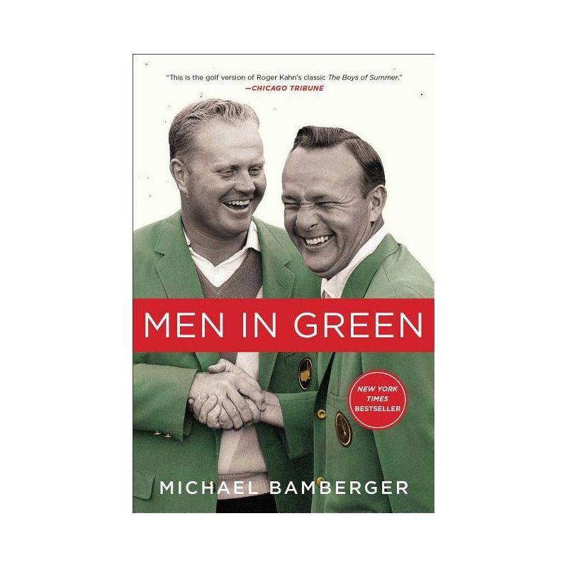 Men in Green - by  Michael Bamberger (Paperback), 1 of 2