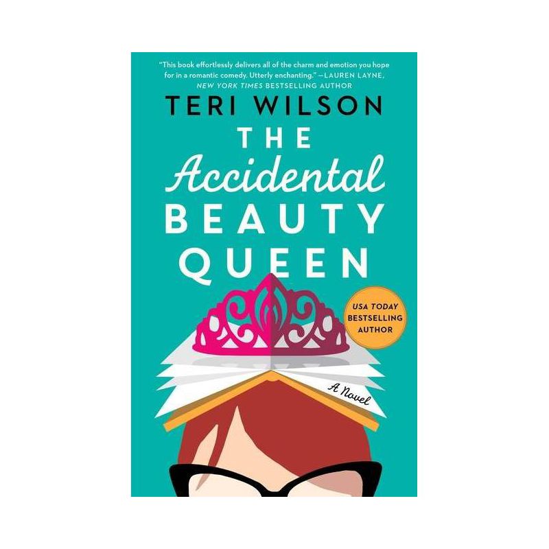 The Accidental Beauty Queen -  (Royals) by Teri Wilson (Paperback), 1 of 2