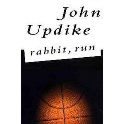 Rabbit, Run - by  John Updike (Paperback)