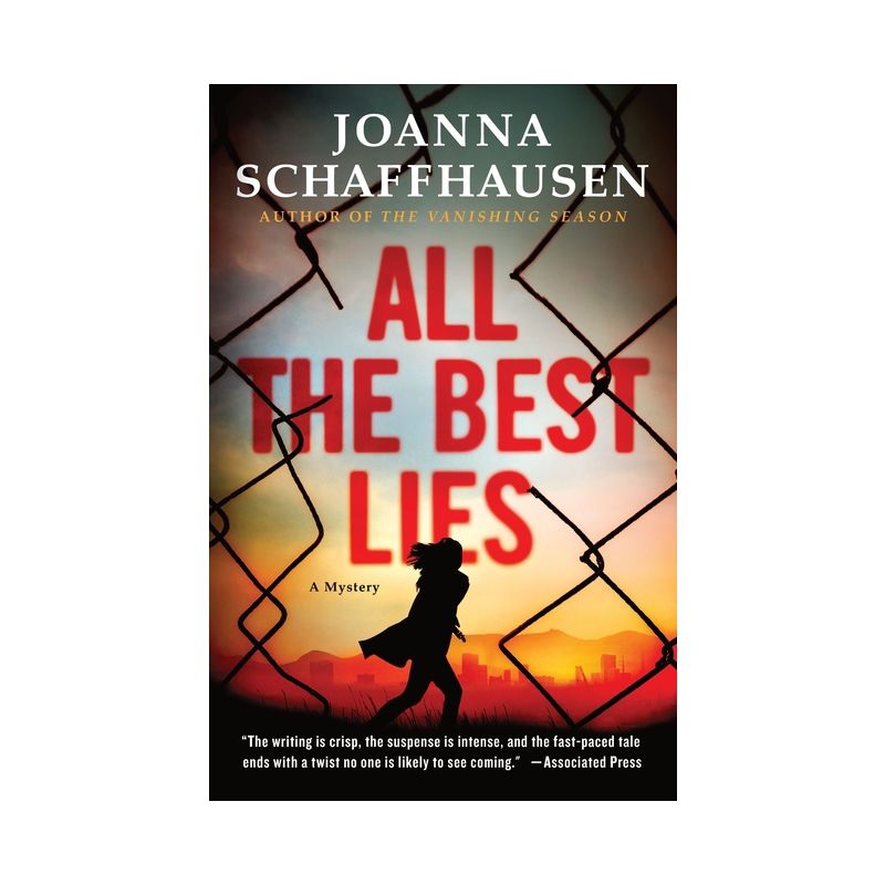 All the Best Lies - (Ellery Hathaway) by  Joanna Schaffhausen (Paperback), 1 of 2