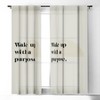 Bohomadic.Studio Wake Up With A Purpose Motivational Quote 50" x 64" Single Panel Room Darkening Window Curtain - Society 6 - 2 of 4