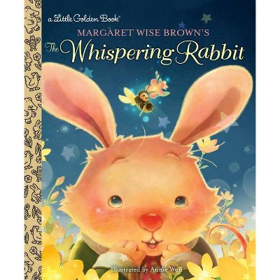 Margaret Wise Brown's the Whispering Rabbit - (Little Golden Book) (Hardcover)