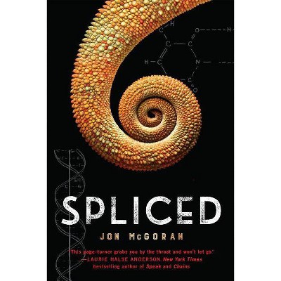 Spliced - by  Jon McGoran (Hardcover)