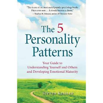The 5 Personality Patterns - by  Steven Kessler (Paperback)
