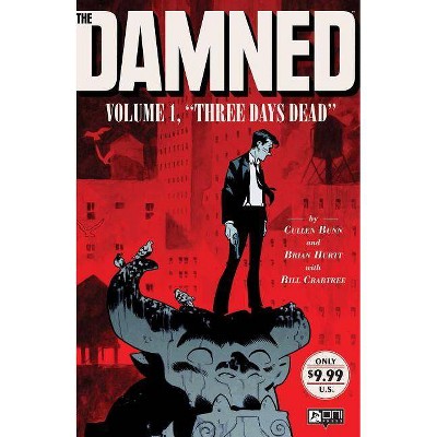 The Damned Vol. 1, 1 - by  Cullen Bunn (Paperback)