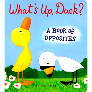 What's Up Duck? by Tad Hills (Board Book) - 1 of 1