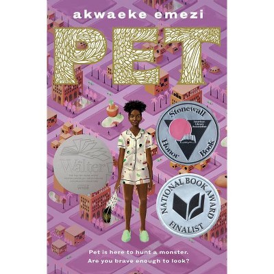 Pet - by  Akwaeke Emezi (Hardcover)