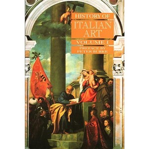 History of Italian Art, Volume I - 2nd Edition (Paperback) - 1 of 1