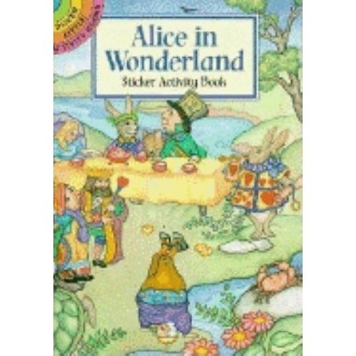 Alice in Wonderland Sticker Activity Book - (Dover Little Activity Books Stickers) by  Marty Noble (Paperback)