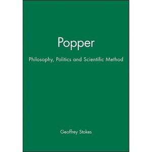Popper - (Key Contemporary Thinkers) by  Geoffrey Stokes (Paperback) - 1 of 1
