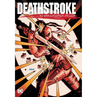 Deathstroke by Christopher Priest Omnibus - (Hardcover)