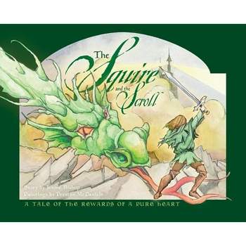 The Squire and the Scroll Hardback - by  Jennie Bishop (Hardcover)
