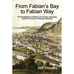 From Fabian's Bay to Fabian Way - by  Jeff Stewart (Paperback) - 1 of 1