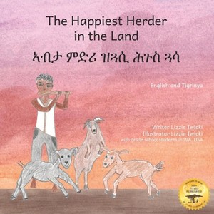 The Happiest Herder in the Land - by  Ready Set Go Books (Paperback) - 1 of 1