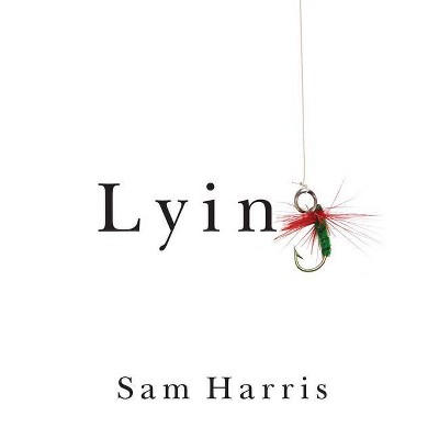 Lying - by  Sam Harris (Hardcover)