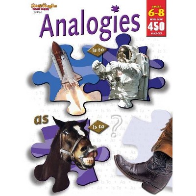 Analogies Reproducible Grades 6-8 - by  Stckvagn (Paperback)