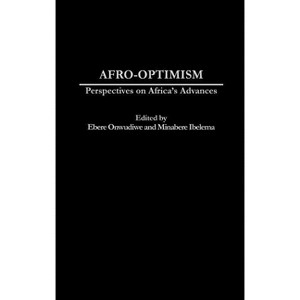 Afro-Optimism - by  Ebere Onwudiwe & Minabere Ibelema (Hardcover) - 1 of 1