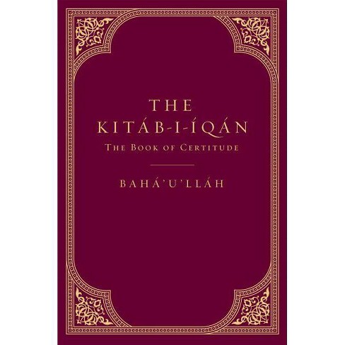 The Kitab I Iqan By Baha U Llah None Hardcover Target