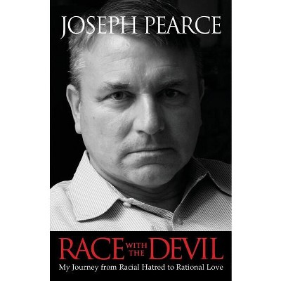 Race with the Devil - by  Joseph Pearce (Paperback)
