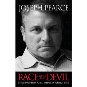 Race with the Devil - by  Joseph Pearce (Paperback) - 1 of 1